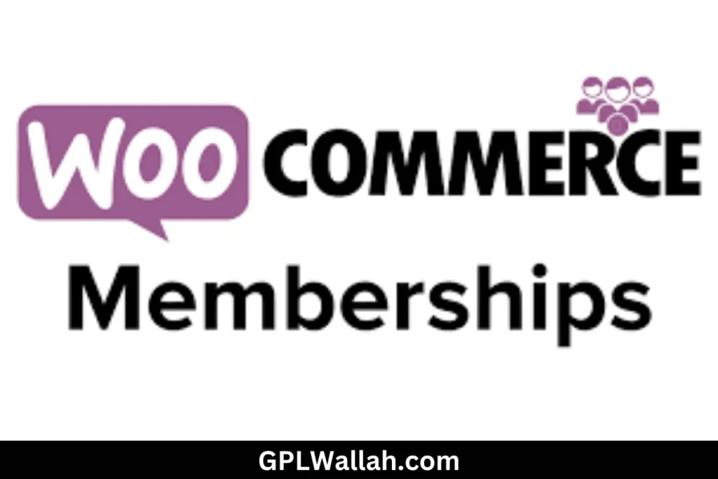 Free Download WooCommerce Memberships